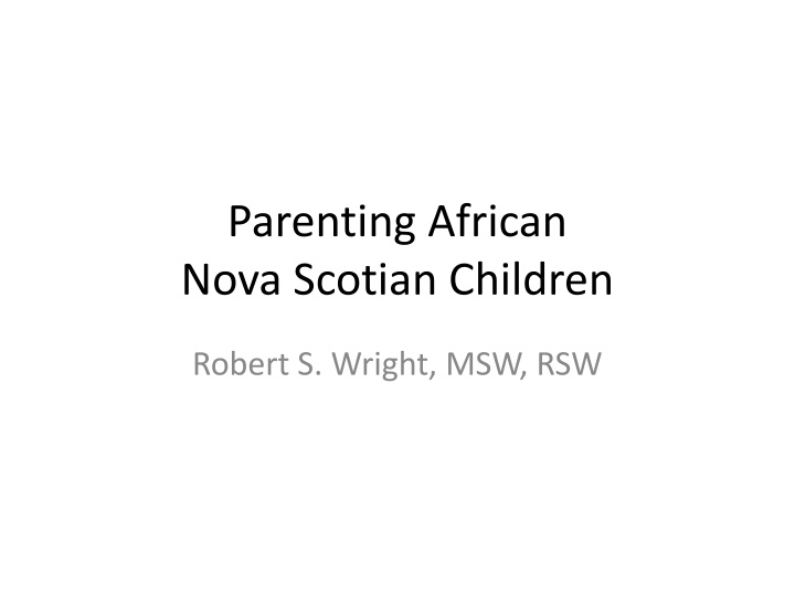 parenting african nova scotian children
