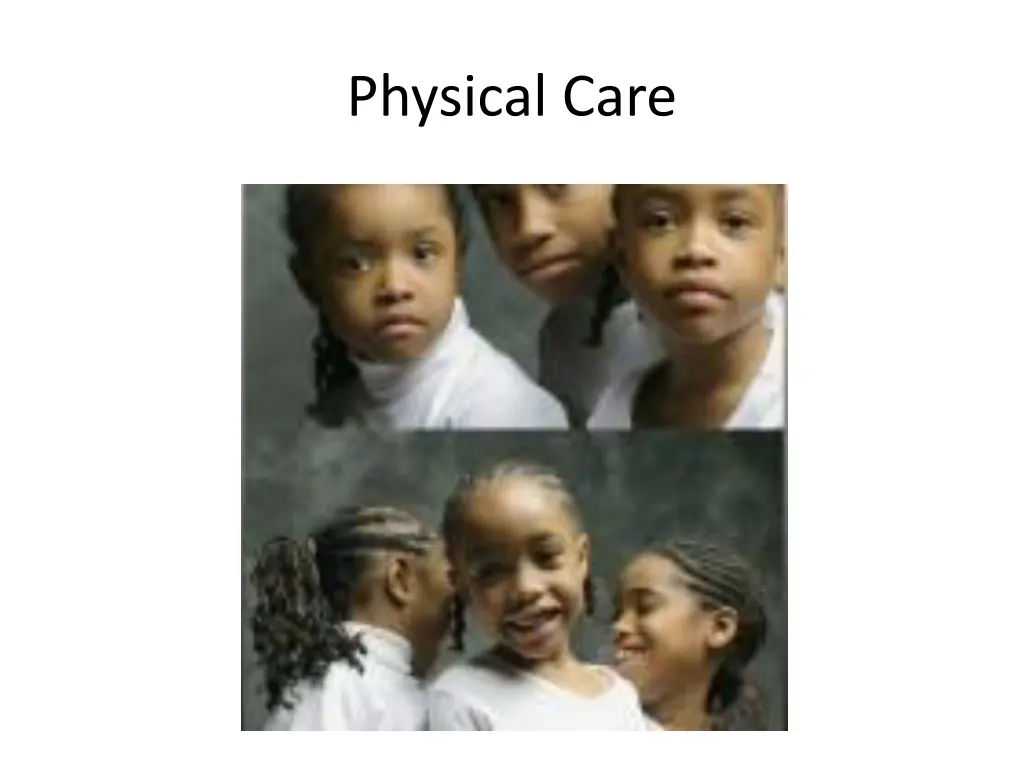 physical care