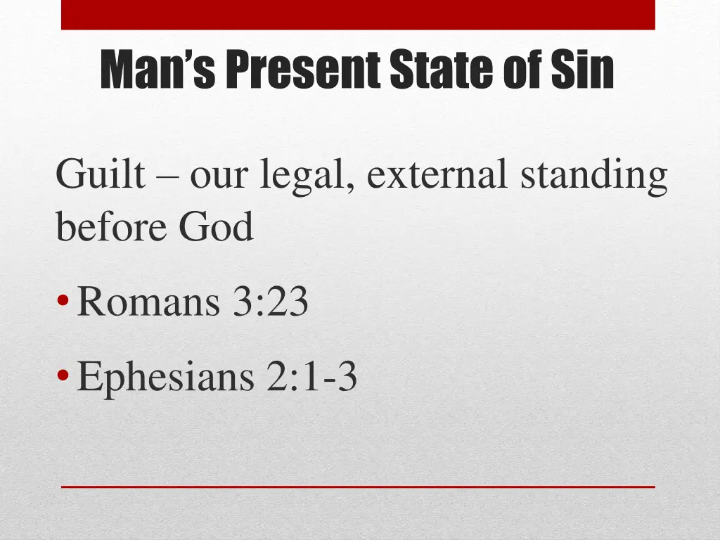 man s present state of sin