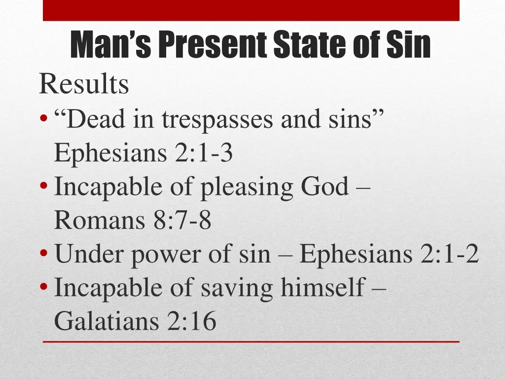 man s present state of sin results dead