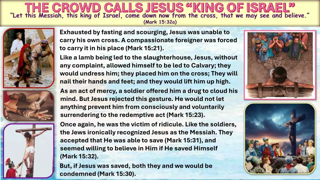 the crowd calls jesus king of israel