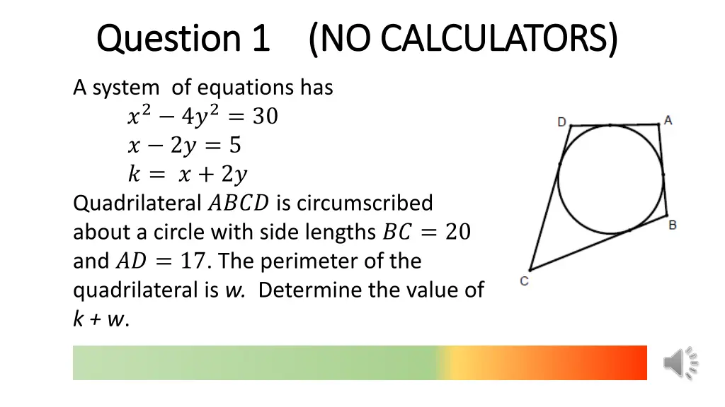 question 1 no calculators question