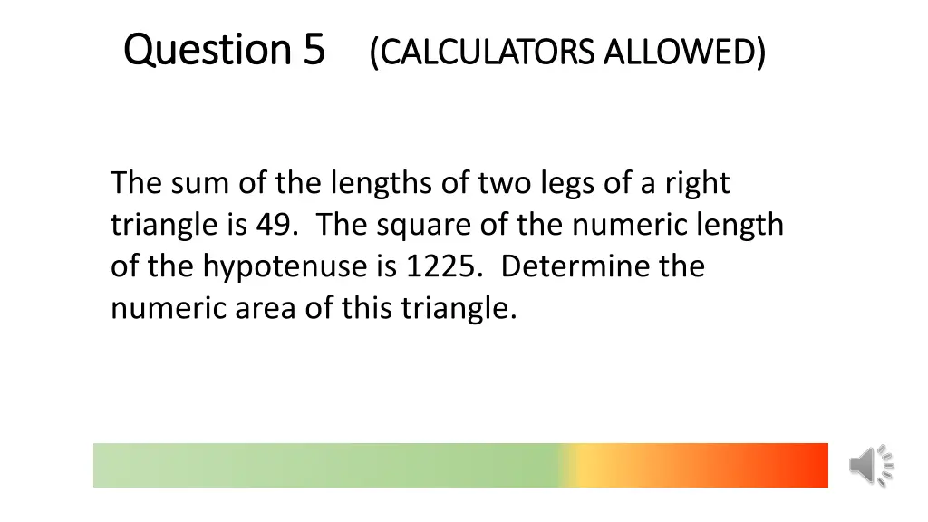 question 5 question 5 calculators allowed