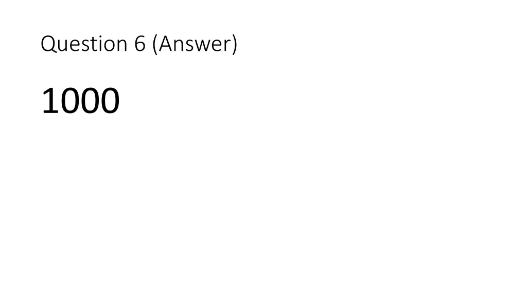 question 6 answer
