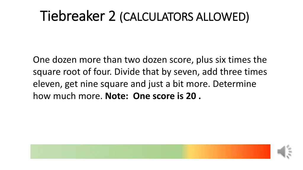 tiebreaker 2 tiebreaker 2 calculators allowed