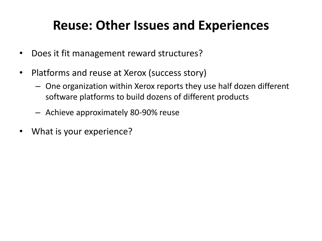 reuse other issues and experiences