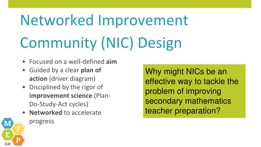 networked improvement community nic design