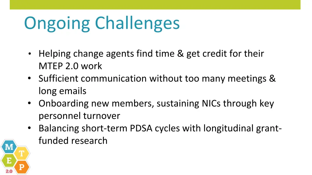 ongoing challenges