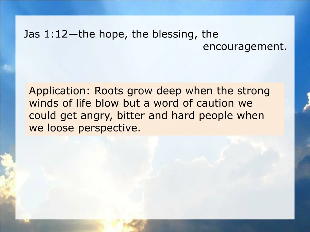 jas 1 12 the hope the blessing the encouragement