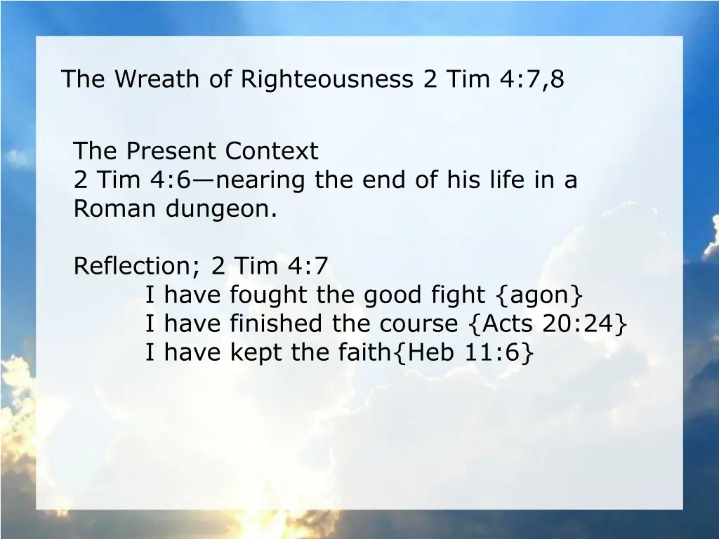 the wreath of righteousness 2 tim 4 7 8 1