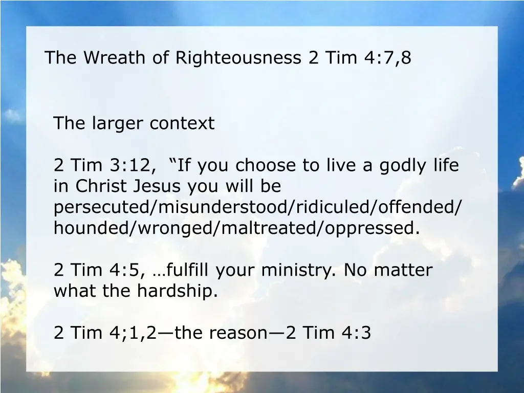 the wreath of righteousness 2 tim 4 7 8
