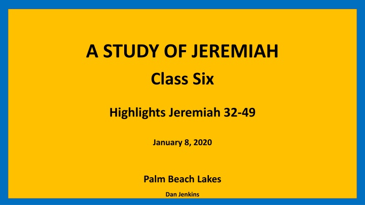 a study of jeremiah class six