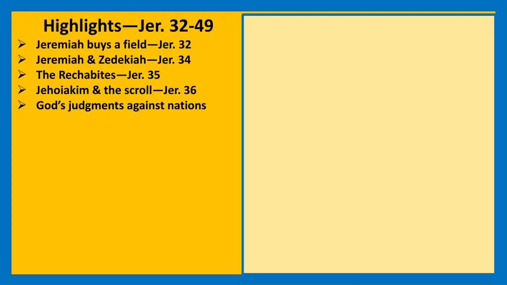 highlights jer 32 49 jeremiah buys a field 15