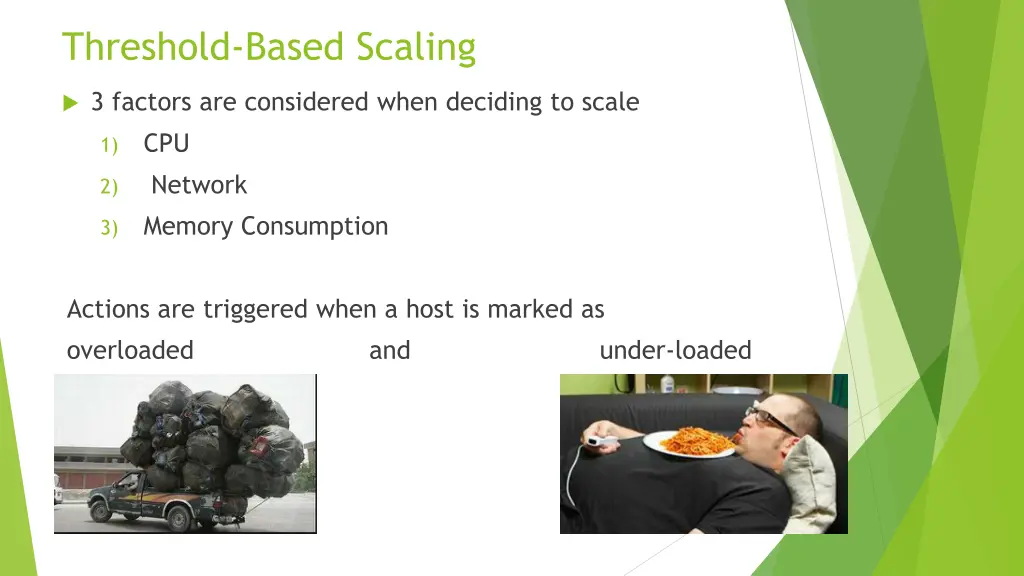 threshold based scaling