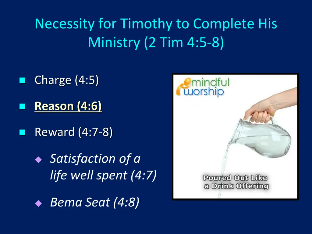 necessity for timothy to complete his ministry 2