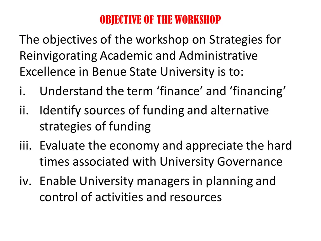 objective of the workshop