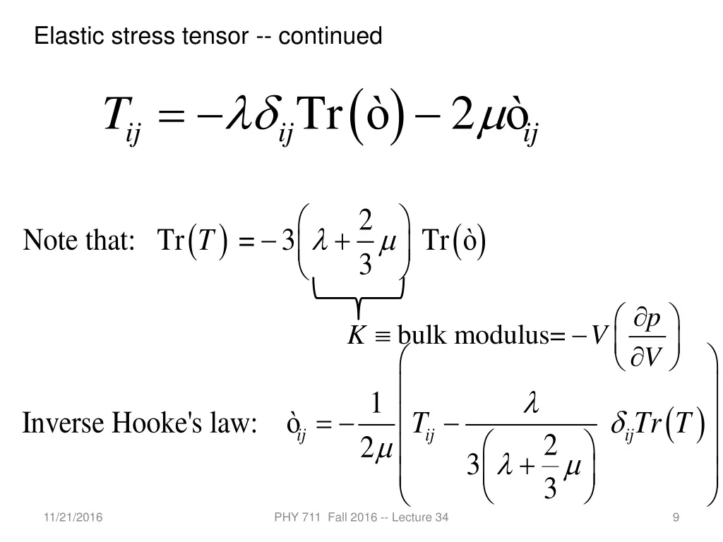 elastic stress tensor continued