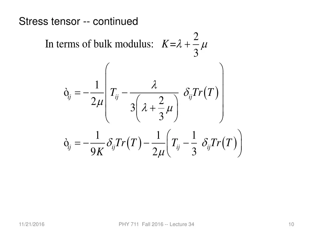 stress tensor continued