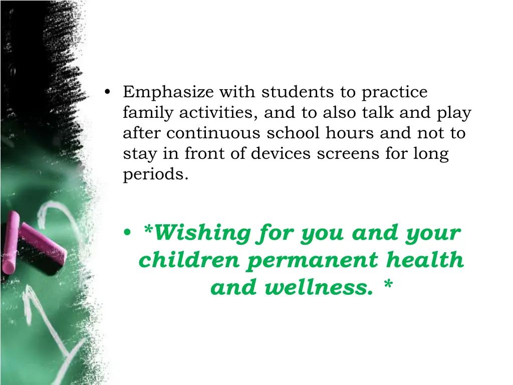 emphasize with students to practice family
