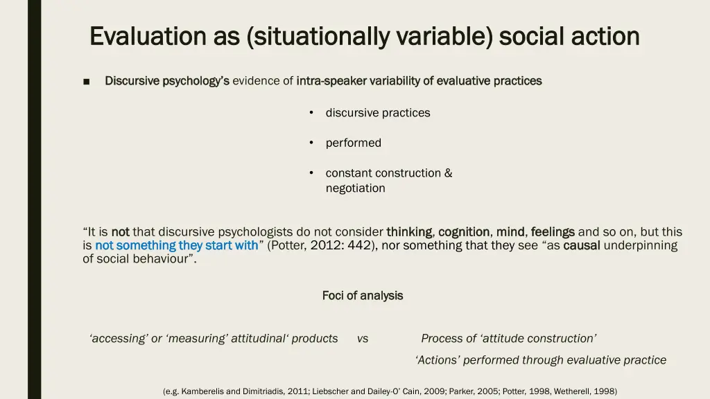 evaluation as situationally variable social