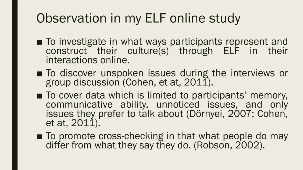observation in my elf online study