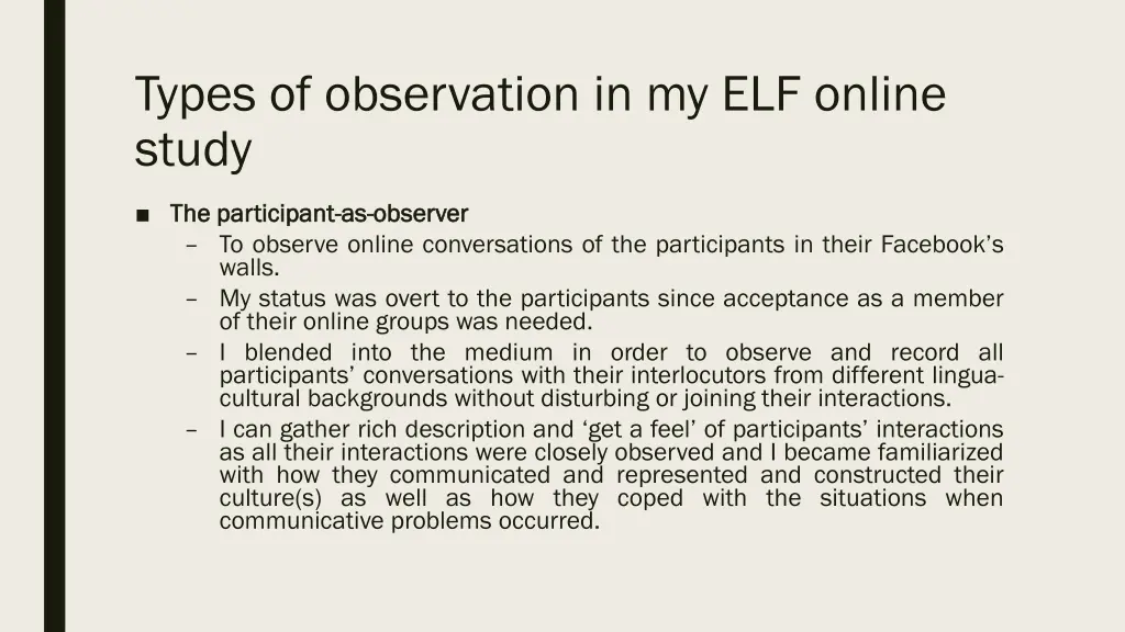 types of observation in my elf online study