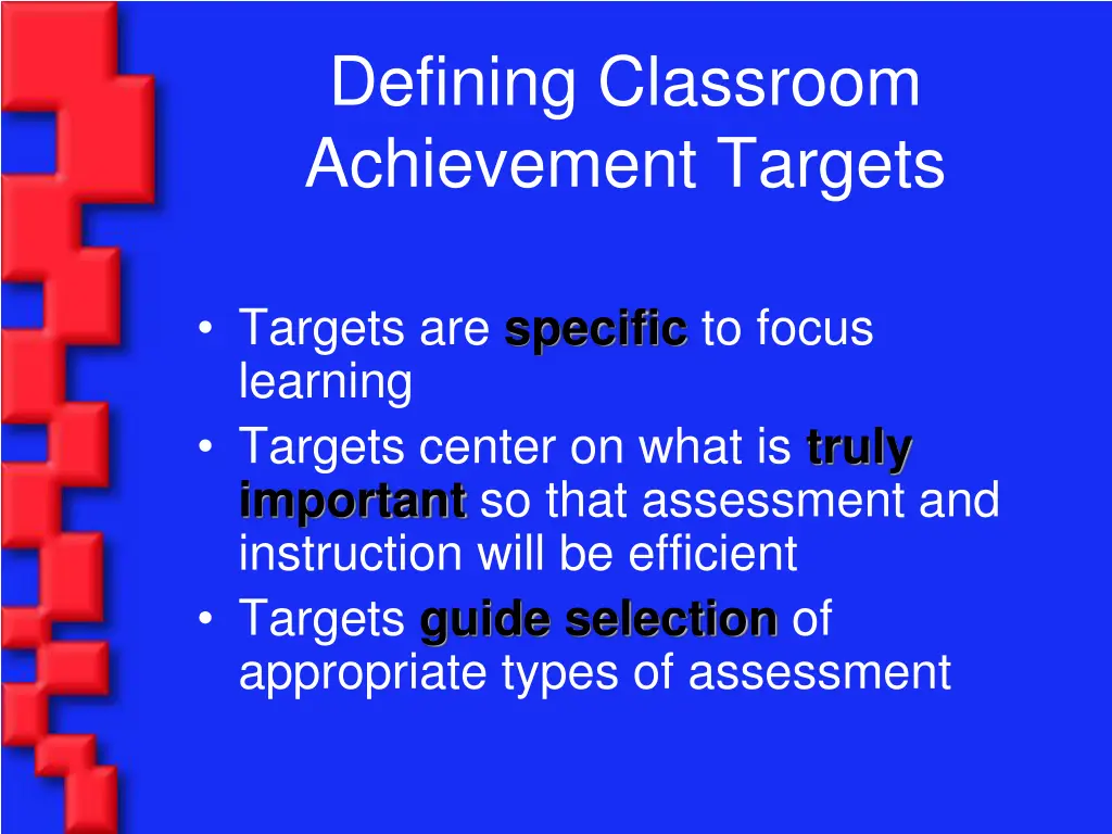 defining classroom achievement targets