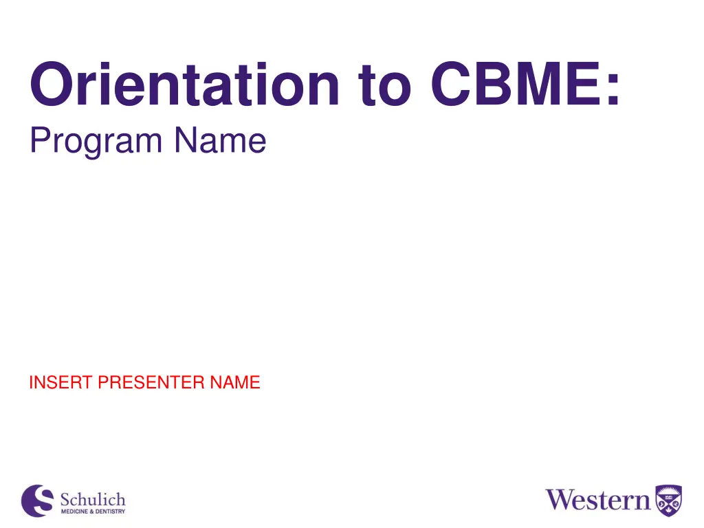 orientation to cbme program name