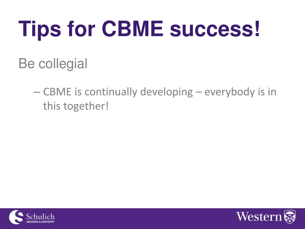 tips for cbme success 2