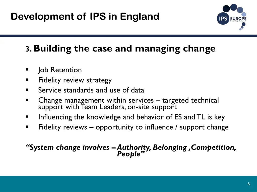 development of ips in england 3