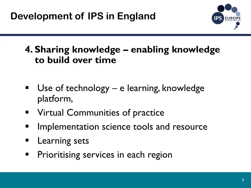 development of ips in england 4