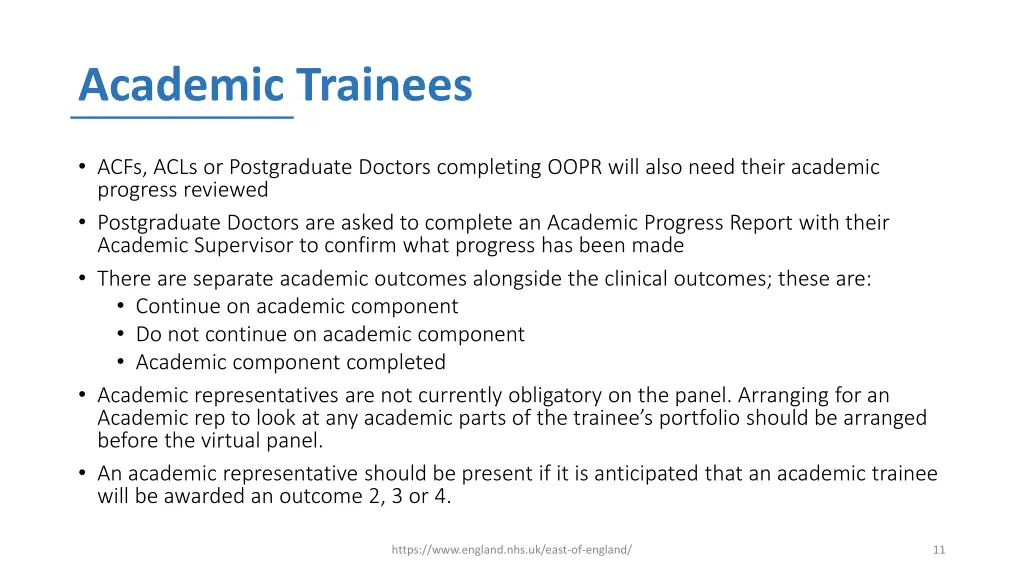 academic trainees