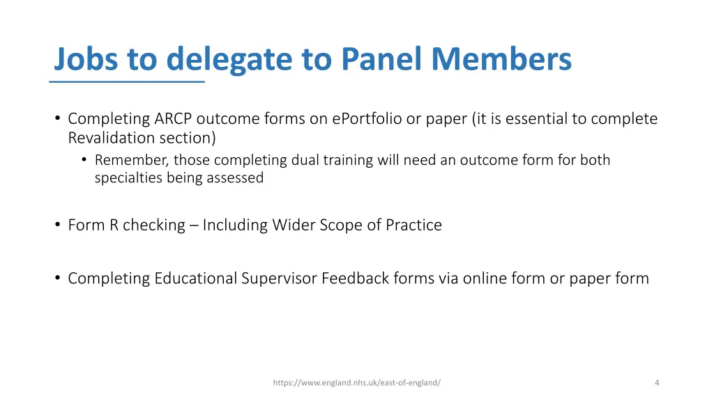 jobs to delegate to panel members