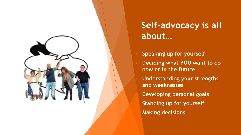 self advocacy is all about