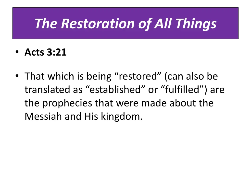 the restoration of all things