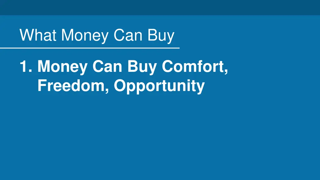 what money can buy