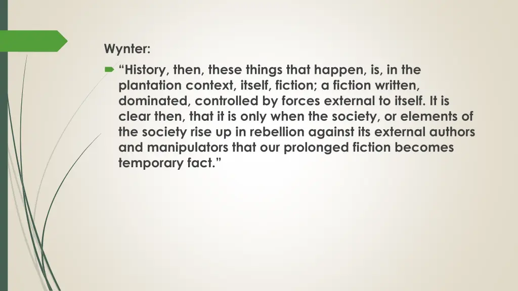 wynter history then these things that happen