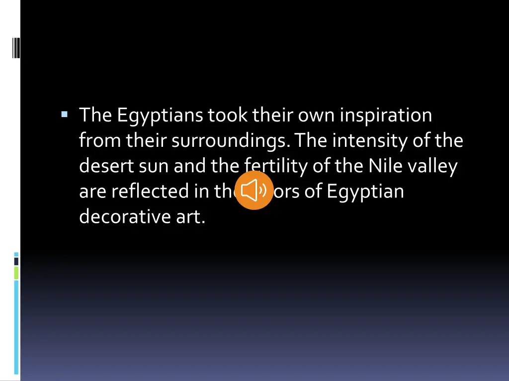 the egyptians took their own inspiration from