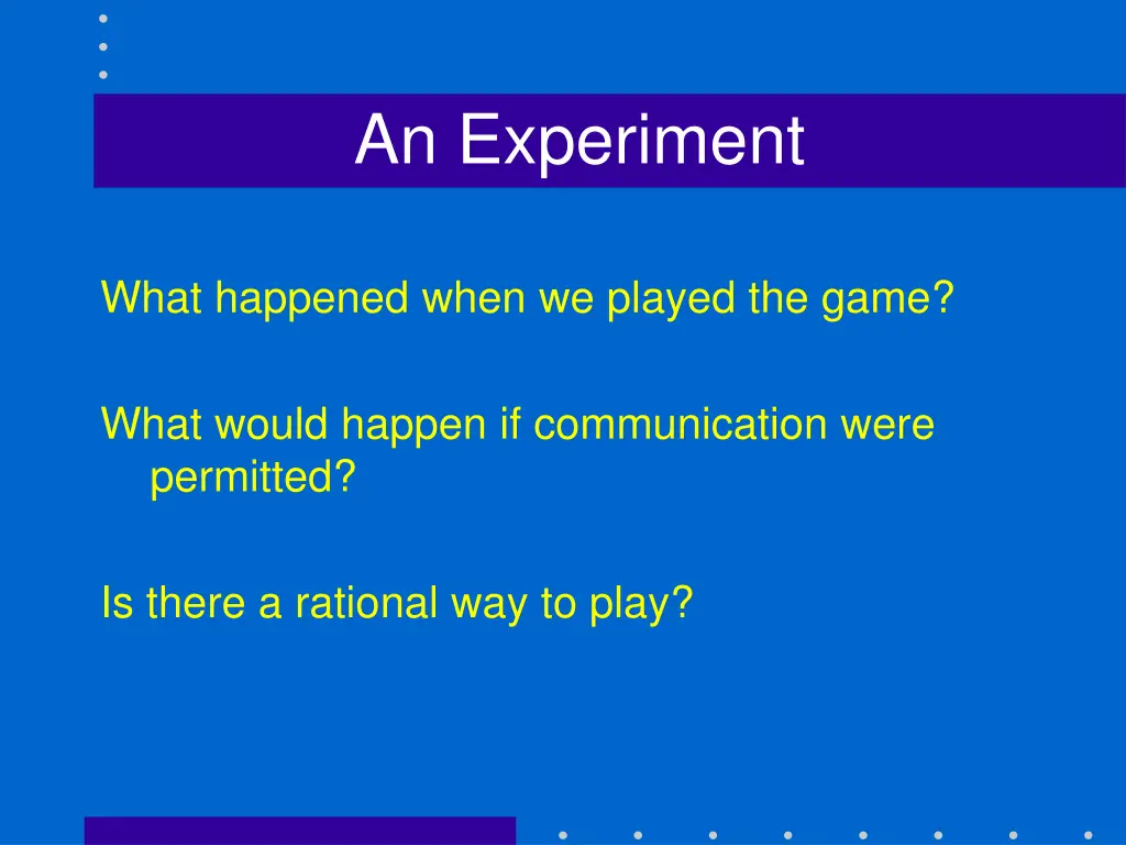 an experiment 4