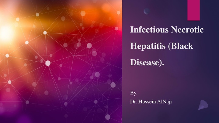 infectious necrotic