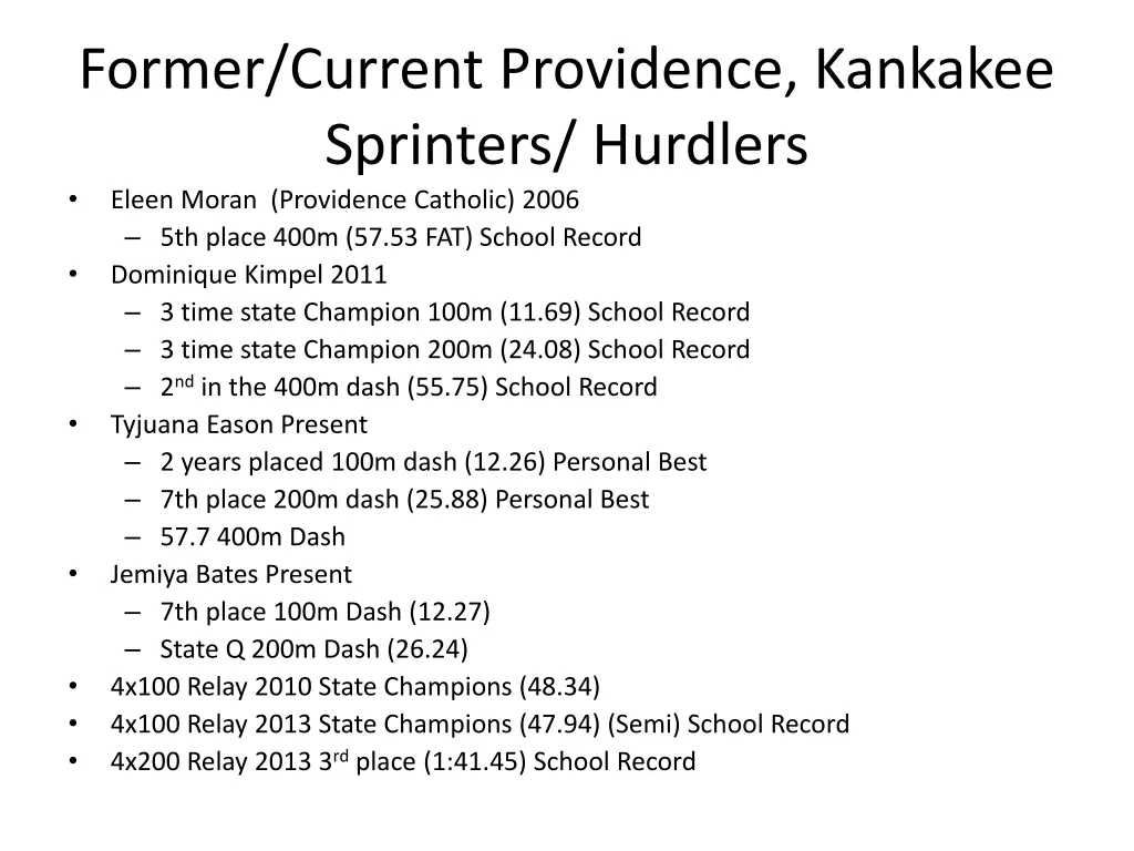 former current providence kankakee sprinters