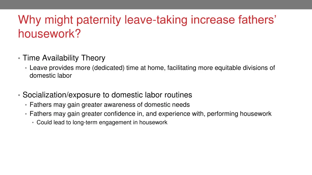 why might paternity leave taking increase fathers