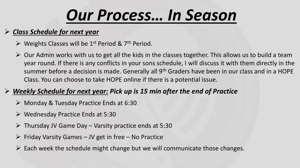our process in season class schedule for next year