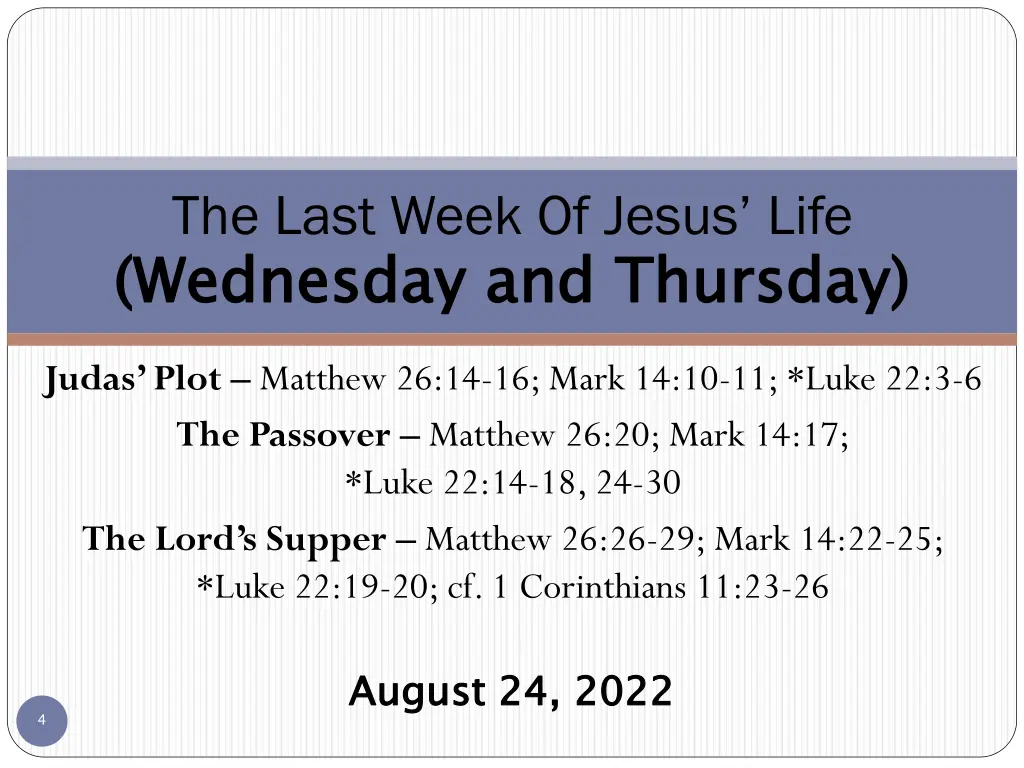 the last week of jesus life wednesday and thursday 1