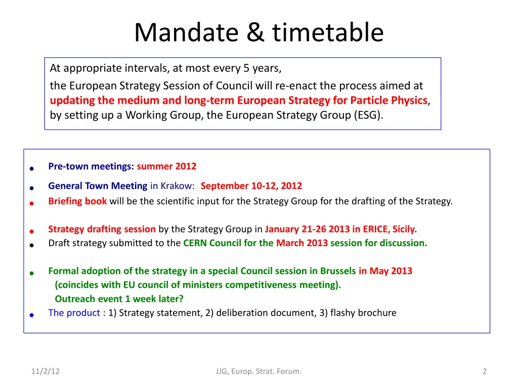 mandate timetable