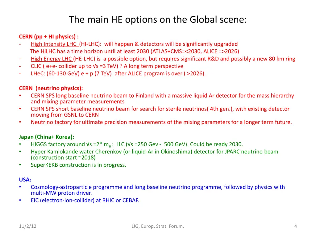 the main he options on the global scene