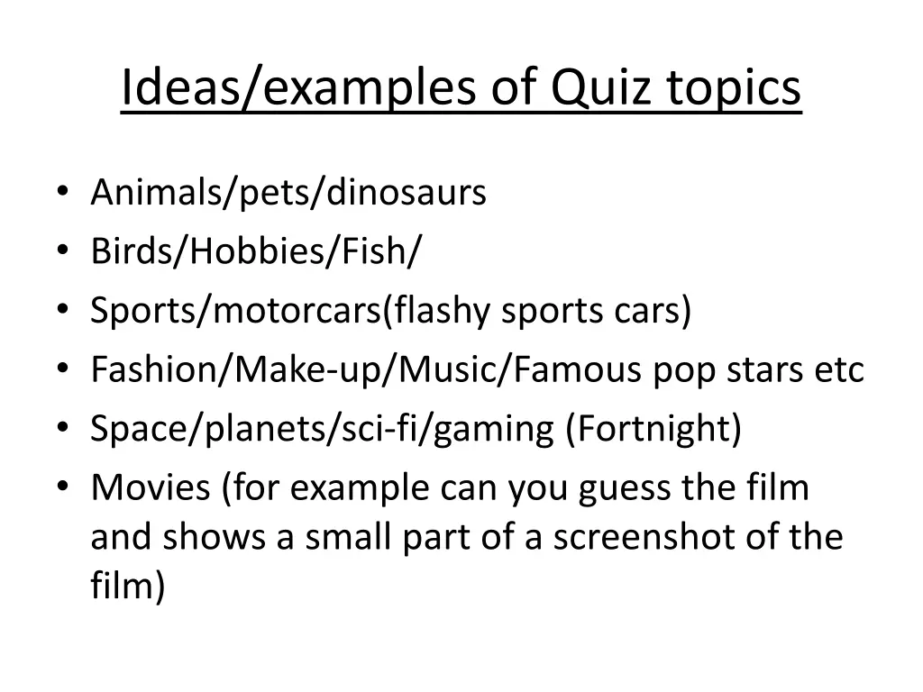ideas examples of quiz topics