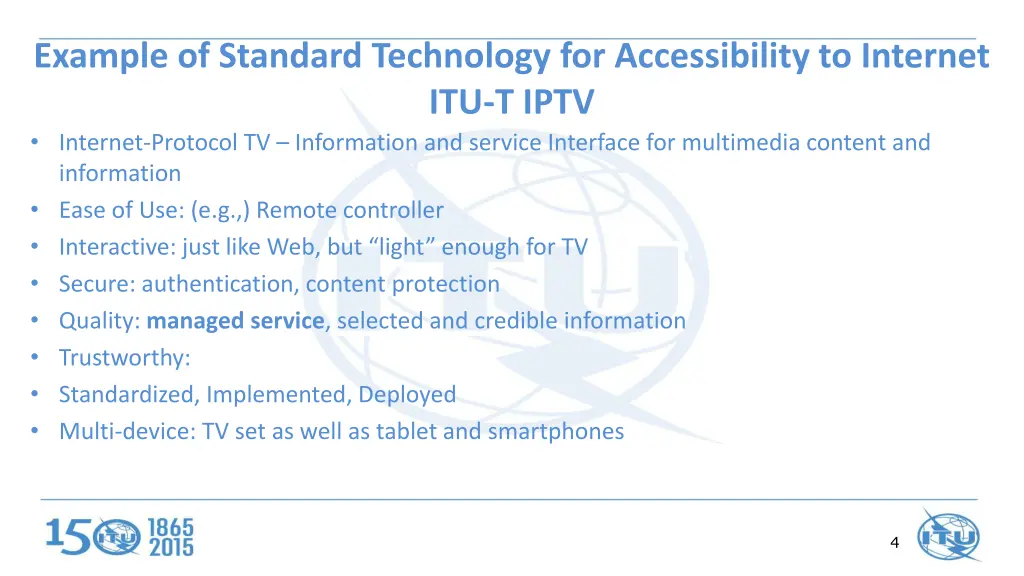 example of standard technology for accessibility