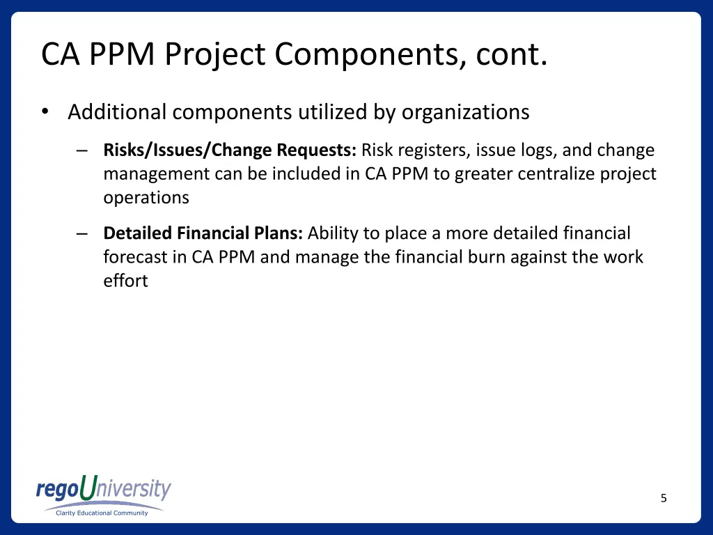 ca ppm project components cont