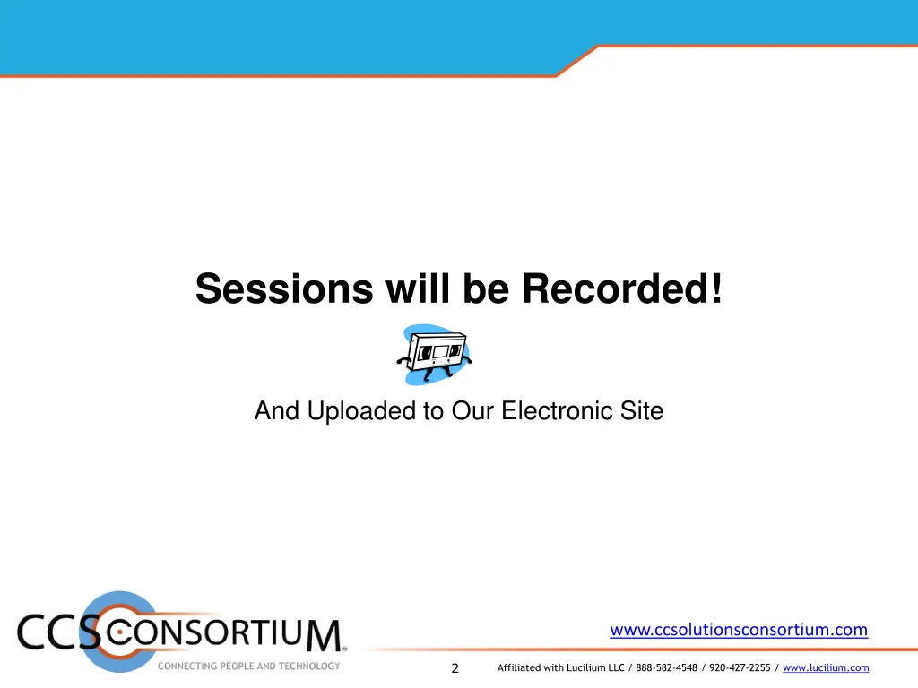 sessions will be recorded